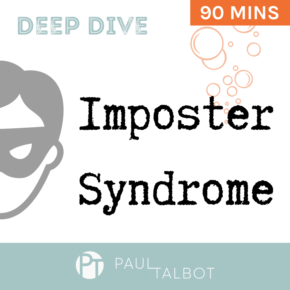 Imposter Syndrome Deep Dive